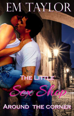 The Little Sex Shop Around the Corner