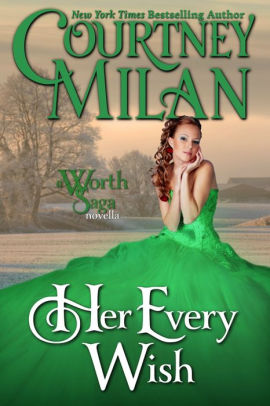 Her Every Wish: A Novella