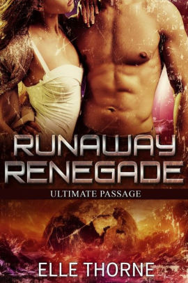 Runaway Renegade