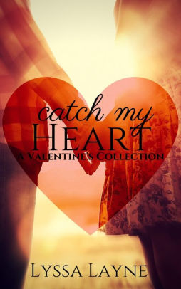 Catch My Heart