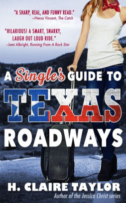 A Single's Guide to Texas Roadways