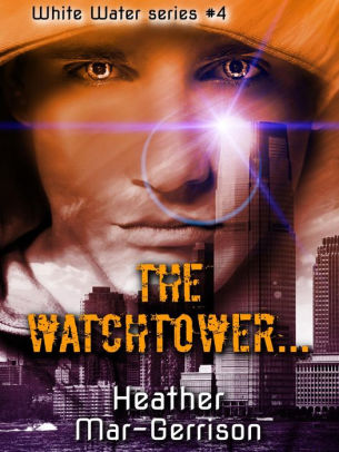 The Watchtower