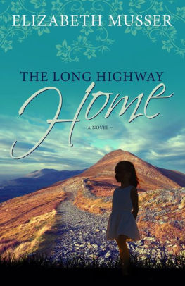 The Long Highway Home