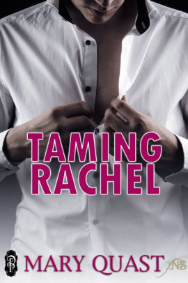 Taming Rachel