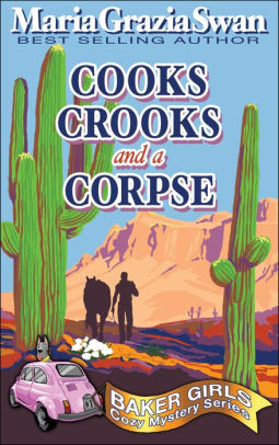 Cooks, Crooks and a Corpse