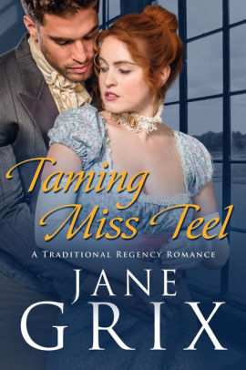 Taming Miss Teel