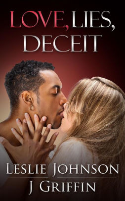 Love, Lies, Deceit