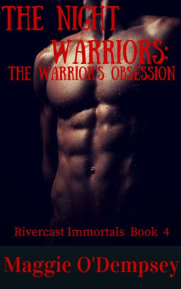 The Night Warriors: The Warrior's Obsession