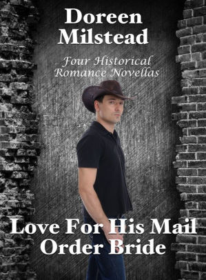 Love For His Mail Order Bride