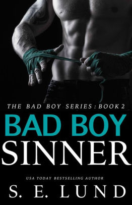 Bad Boy Sinner