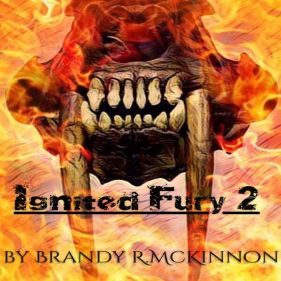 Ignited Fury 2