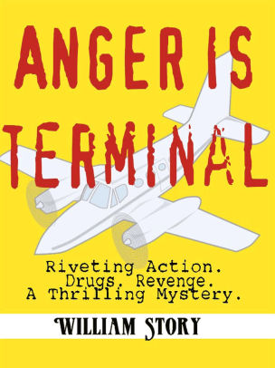 Anger is Terminal