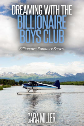 Dreaming with the Billionaire Boys Club