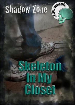 Skeleton in my closet