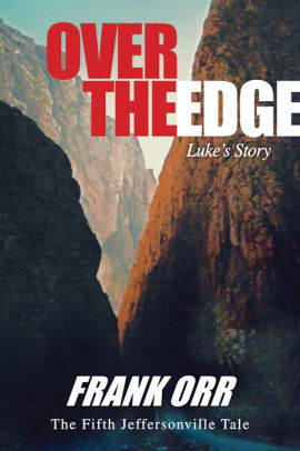 OVER THE EDGE, Luke's Story