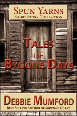 Tales of Bygone Days