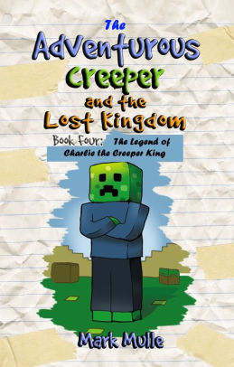 The Legend of Charlie the Creeper King