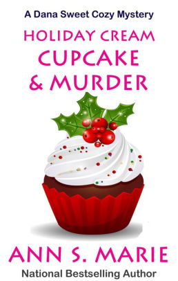 Holiday Cream Cupcake & Murder