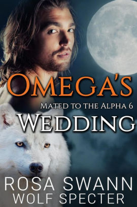 Omega's Wedding