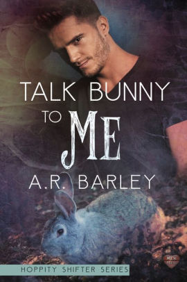 Talk Bunny To Me