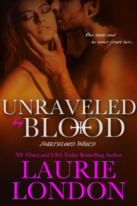 Unraveled By Blood