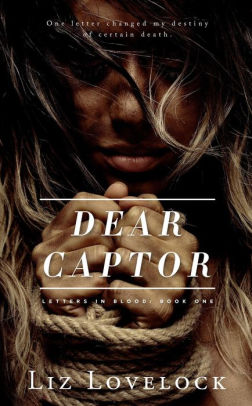 Dear Captor