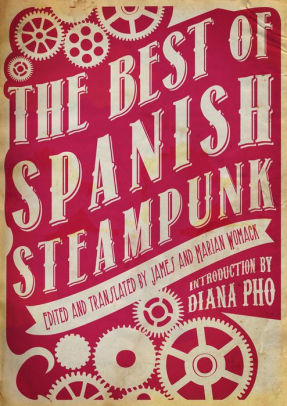 The Best of Spanish Steampunk