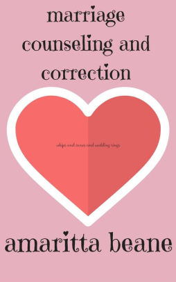 Marriage Counselling and Correction