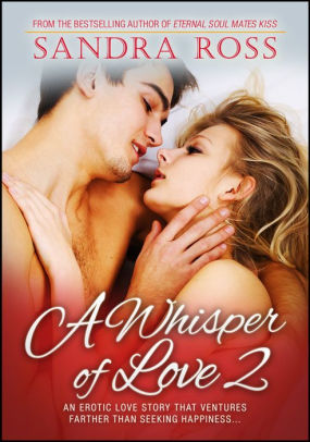 A Whisper of Love 2