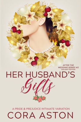 Her Husband's Gifts