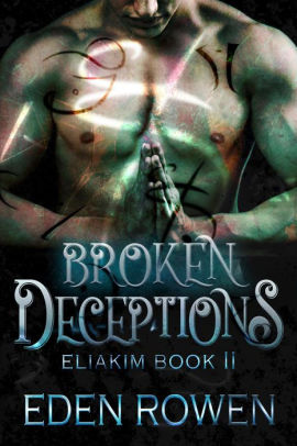 Broken Deceptions