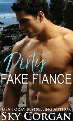 Dirty Fake Fiance