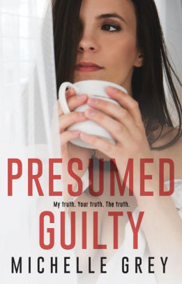 Presumed Guilty