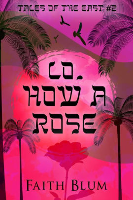 Lo, How a Rose