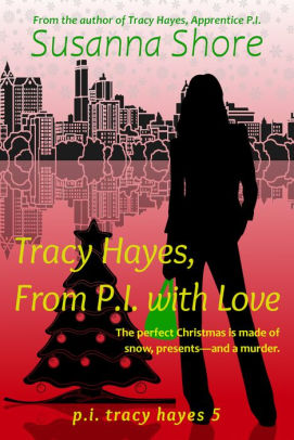 Tracy Hayes, from P.I. with Love