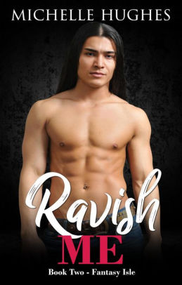 Ravish Me