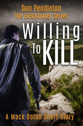 Willing to Kill