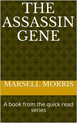 The Assassin Gene