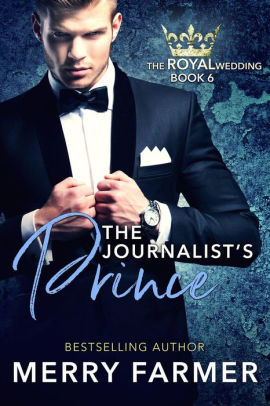 The Journalist's Prince