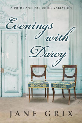 Evenings with Darcy