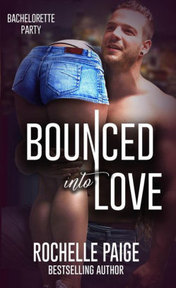 Bounced Into Love