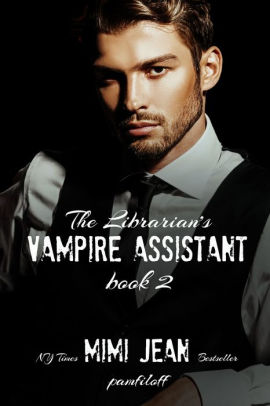 The Librarian's Vampire Assistant, Book 2