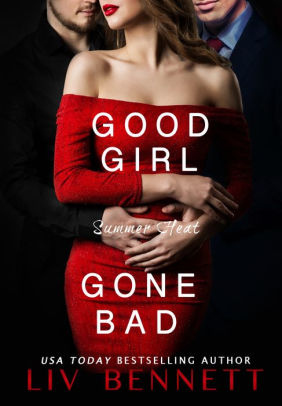 Good Girl Gone Bad