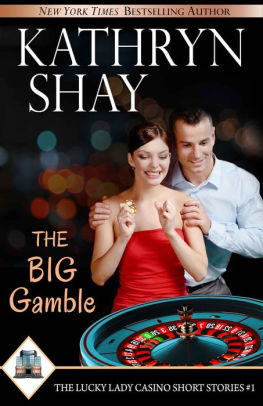 The Big Gamble