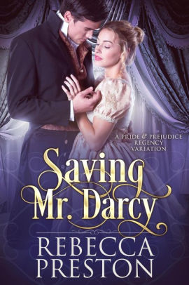 Saving Mr. Darcy