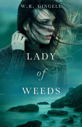 Lady of Weeds