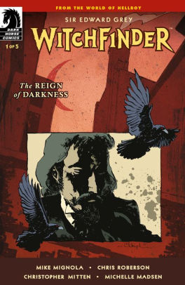 Witchfinder: The Reign of Darkness #1