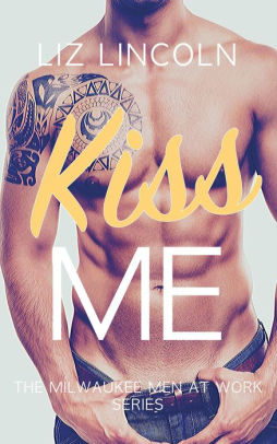 Kiss Me