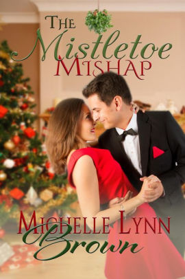 The Mistletoe Mishap