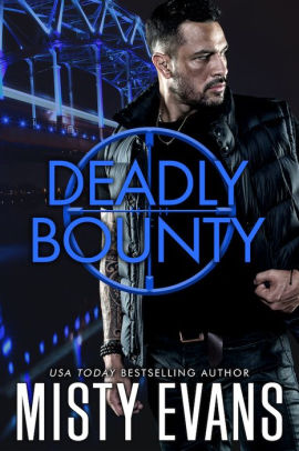 Deadly Bounty